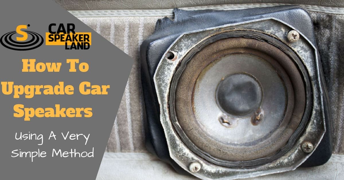 How_To_Upgrade_Car_Speakers