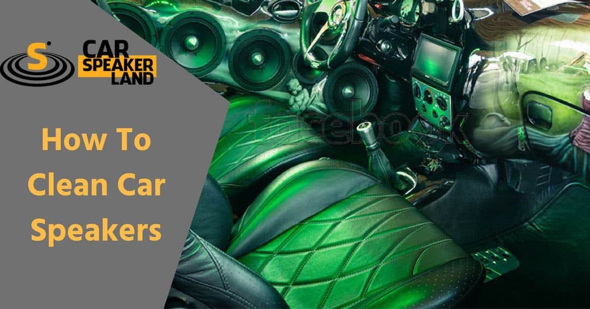 How-_to_clean_car_speakers