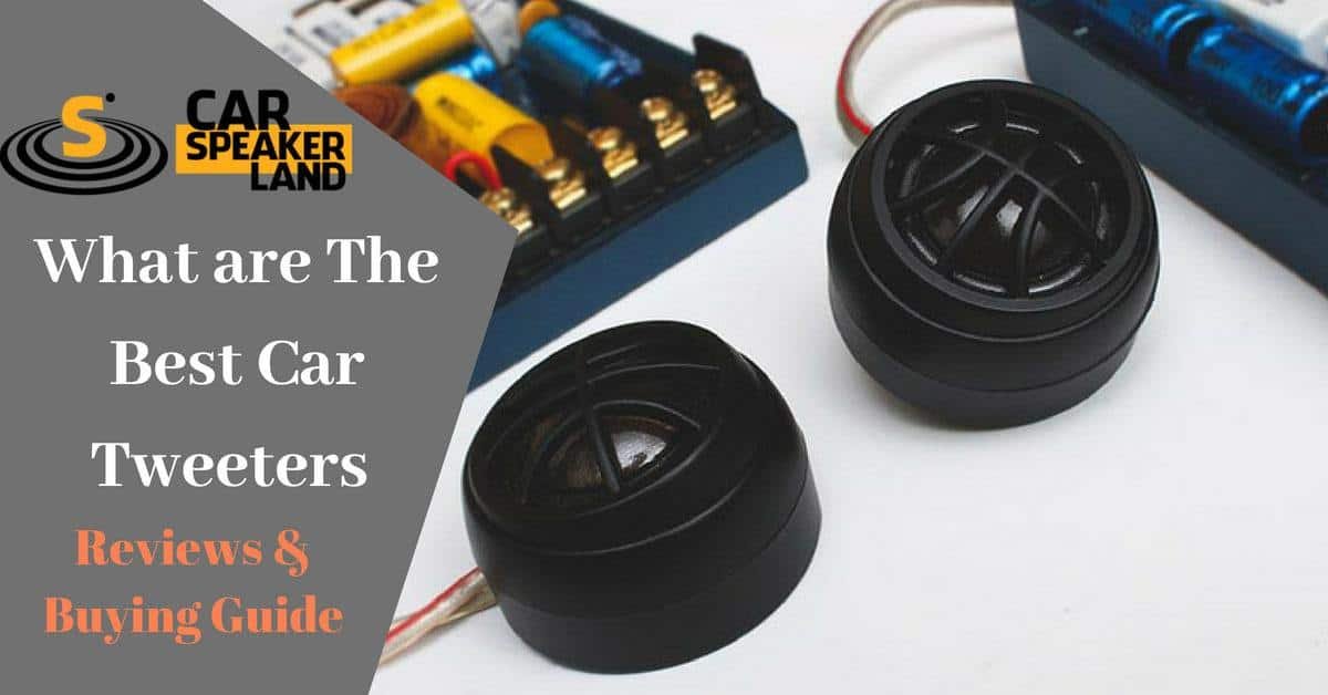 Best_car_Tweeters
