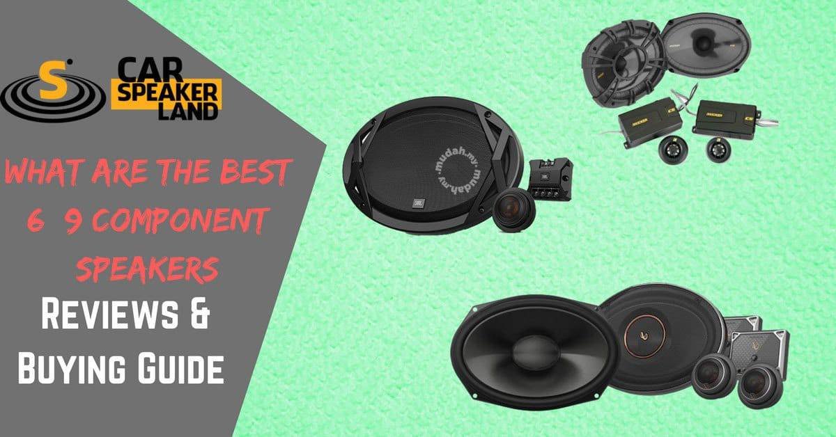 Best_6x9_component_car_speakers